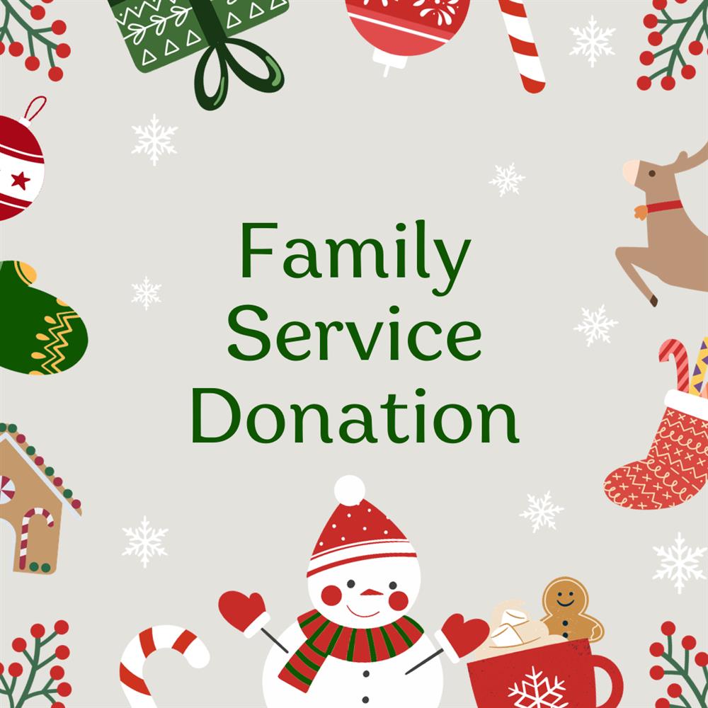 Family Service Donation graphic with holiday decorations